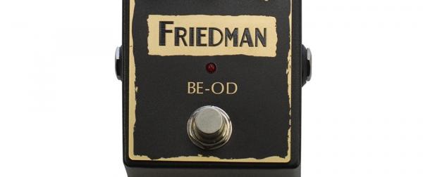 Friedman BE-OD Guitar Pedal Review